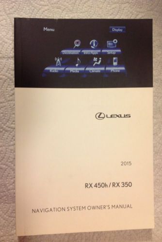 2015 lexus rx 450h/ rx 350 navigation system owner's manual