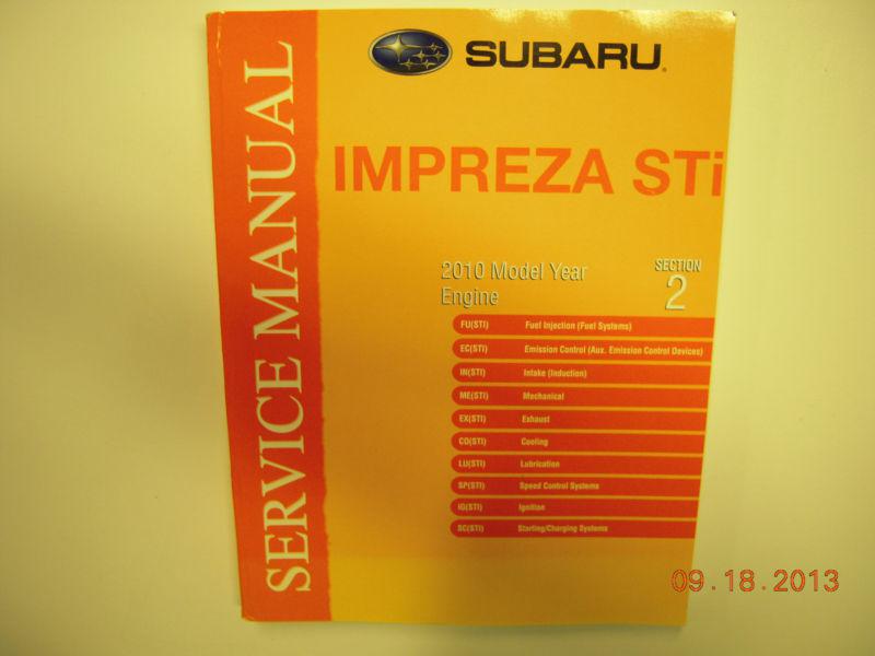 2010 subaru sti factory engine service manual - hardcopy