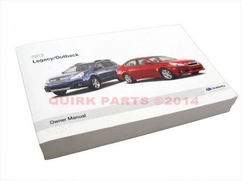 2013 subaru legacy &amp; outback owner&#039;s instruction manual / guide genuine oem new
