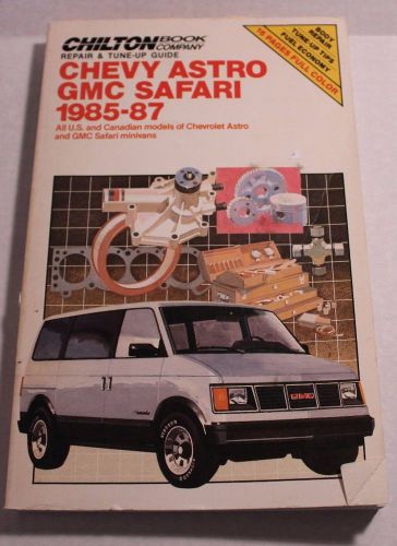 Chilton&#039;s chevy astro gmc safari 1985-97 repair and tune-up guide part 7750