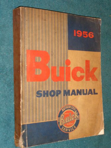 1956 buick shop manual / good original service book!!!