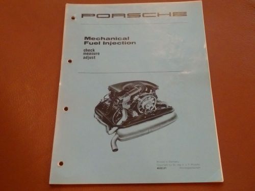 Porsche 911 t e s mechanical fuel injection workshop service manual original