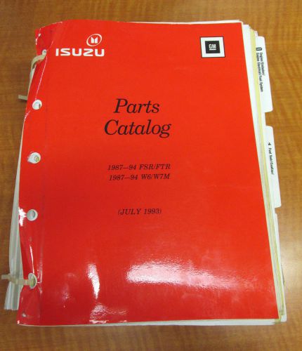 Isuzu gm parts catalog 1987 1988 1989 1990 1991 1992 1993 1994 fsr/ftr/w6/w7m