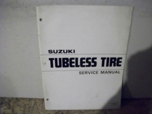 Manual suzuki tubeless tire service manual c12