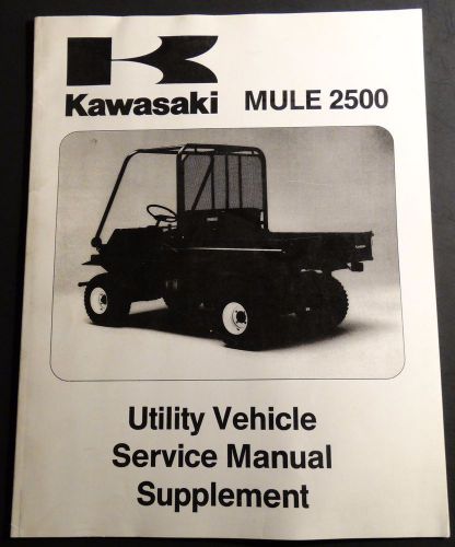 1994-2000 kawasaki mule 2500 service manual supplement p/n 99924-1169-52  (225)