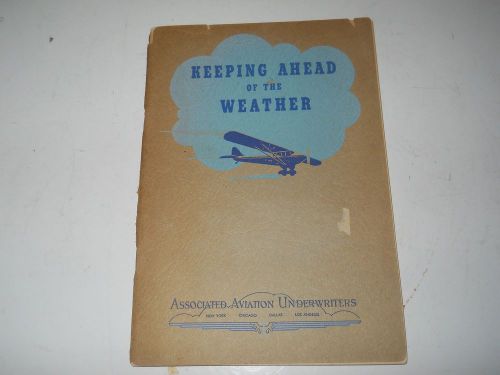 Original aviation (weather) safety booklet, 1944 edition