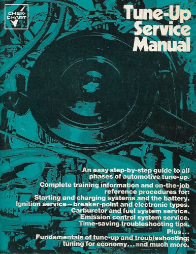 Chek chart 1977 automotive tune-up service manual training guide (softcover)