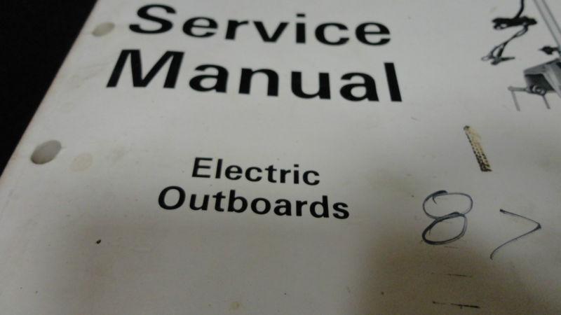 1986 SERVICE MANUAL ELECTRIC MODELS #507612 JOHNSON/EVINRUDE OUTBOARD BOAT PART, US $19.95, image 2