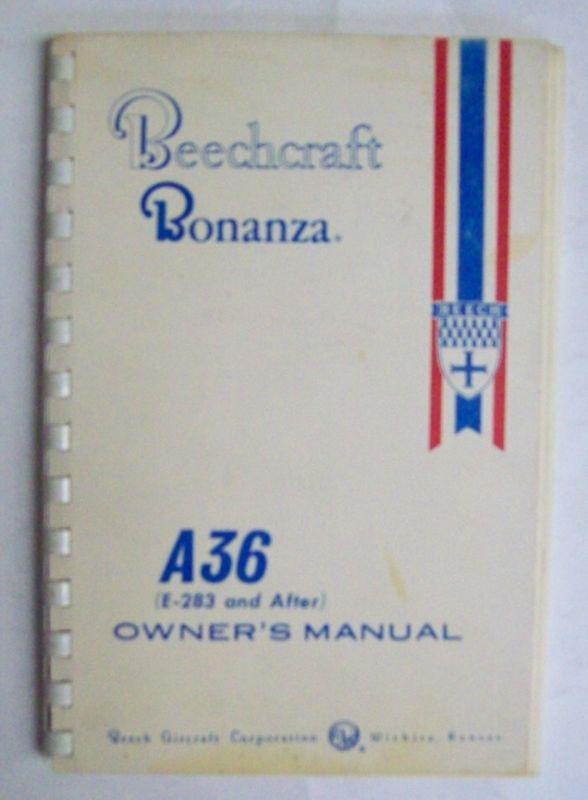 Original beech a36 bonanza (e-283 & after) owner's manual