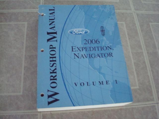 2006 ford expedition/lincoln navigator factory shop service repair manual book