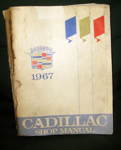 1967 cadillac original factory service shop manual