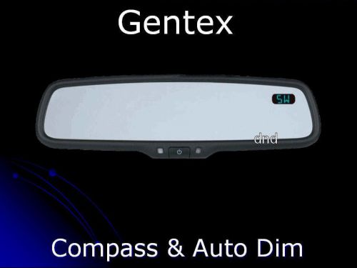 Gentex compass, auto dim, mirror kit   **universal** latest version