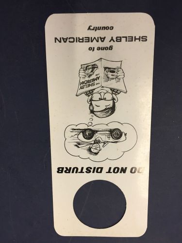 Shelby american convention do not disturb door hotel door handle sign