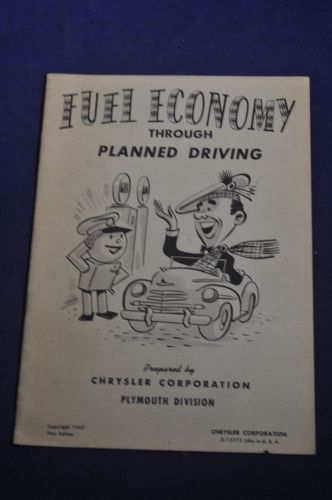 1949 *first* fuel economy through planned driving, plymouht chrysler