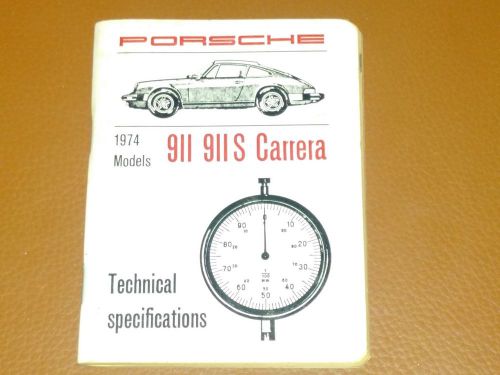 1974 porsche 911 911s carrera technical specifications manual service owners
