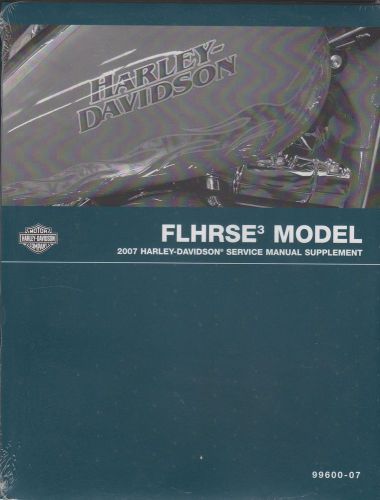 2007 harley davidson motorcycle flhrse3 service supplement manual #99600-07