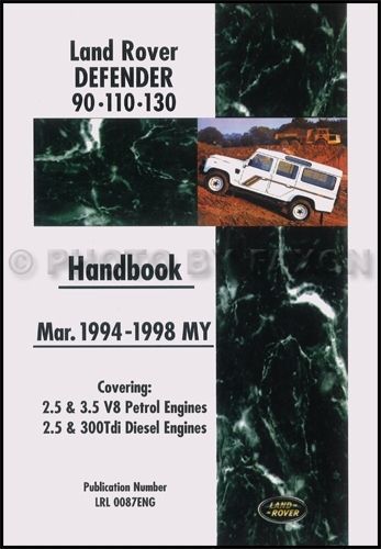 Land rover defender owners manual 1994 1995 1996 1997 1998 handbook 90 110 130