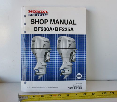First edition honda marine outboard service shop manual 61zy325e1 bf200a bf225a