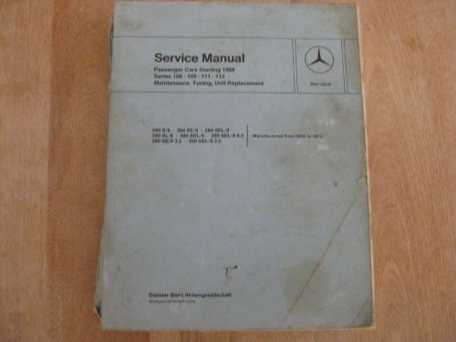1968-1973 mercedes 280 300 s se sel shop service manual
