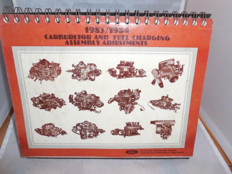 1983 1984 ford carburetor assembly adjustments manual flip chart car,truck      