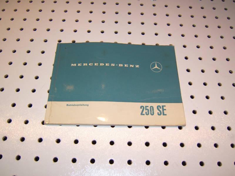 Mercedes w108 250se 4d,german owners manual  edition b,german written,1085841896