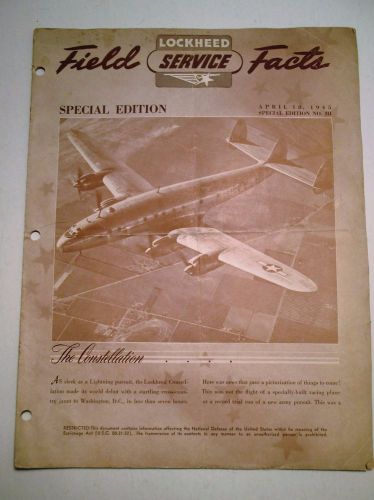 1945 vintage lockheed constellation field service facts special edition booklet
