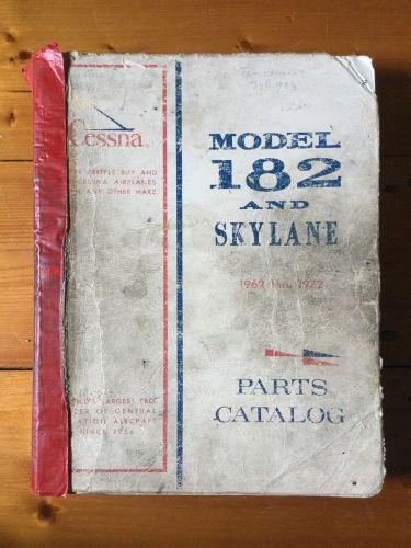 Cessna model 182 &amp; skylane parts catalog 1962 thru 1972 c182