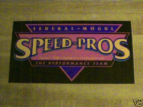 Federal-mongul,speed-pros,the performance team,sticker