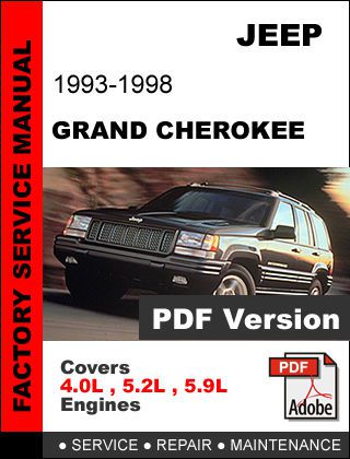Jeep grand cherokee 1993 1994 1995 1996 1997 1998 factory service repair manual