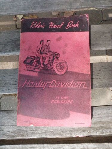74 ohv duo glide harley davidson rider&#039;s owner&#039;s manual