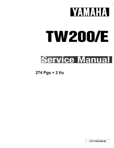 New yamaha tw200 e repair service manual 1987-2000 lit-11616-06-26 free s&amp;h