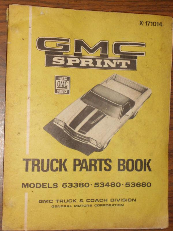 1971 GMC SPRINT (EL CAMINO?) PARTS BOOK / NICE ORIGINAL PARTS CATALOG, US $74.50, image 3