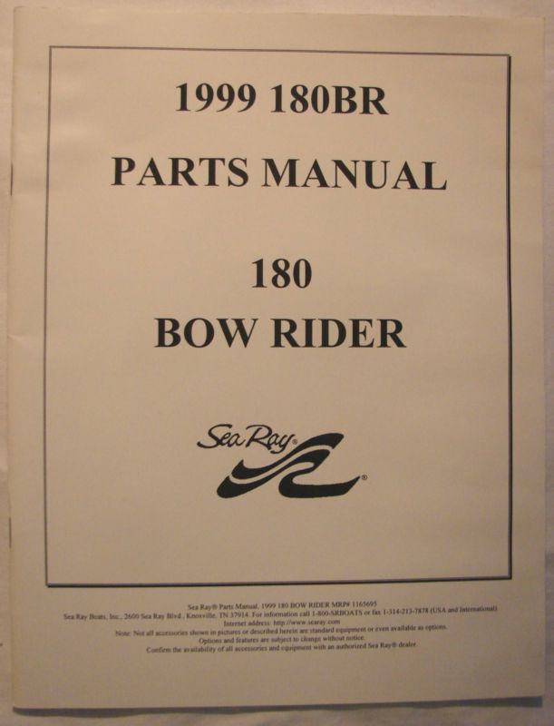 Sea ray- 1999- 180 br- 180 bow rider- parts manual- 28 pages- rare - searay