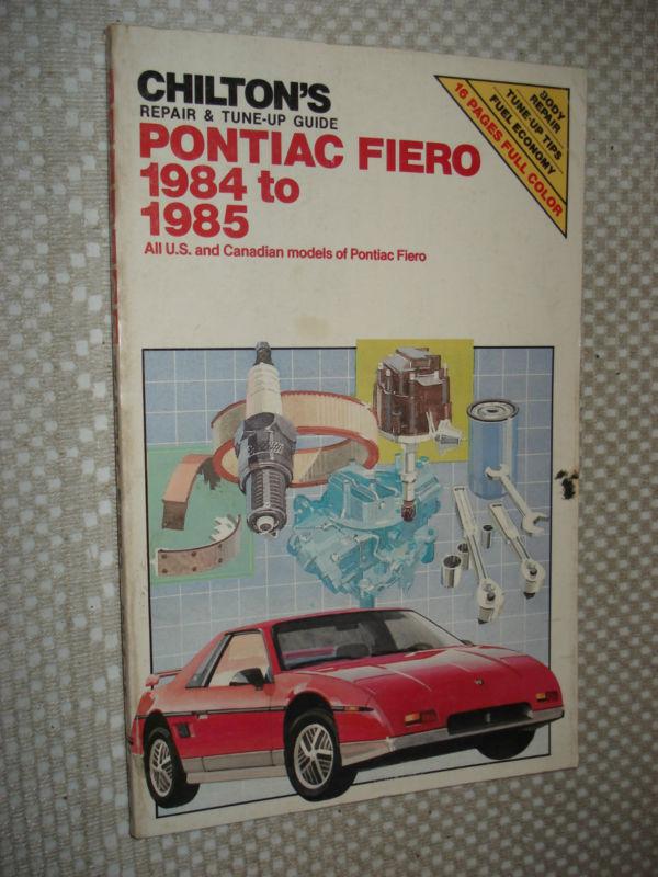 Purchase 19841985 PONTIAC FIERO SERVICE MANUAL SHOP BOOK CHILTONS