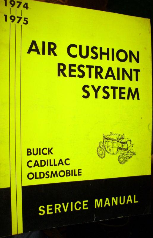 Purchase 1974 1975 Air Cushion Restraint System Buick Cadillac