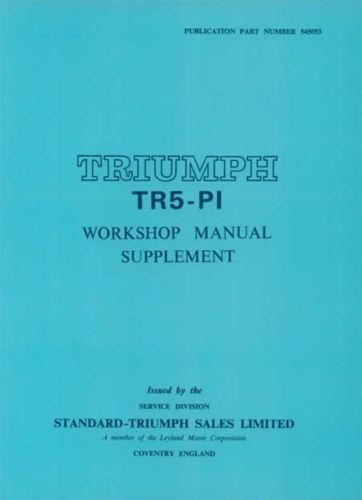 Workshop manual supplement triumph tr5 pi leyland factory service repair