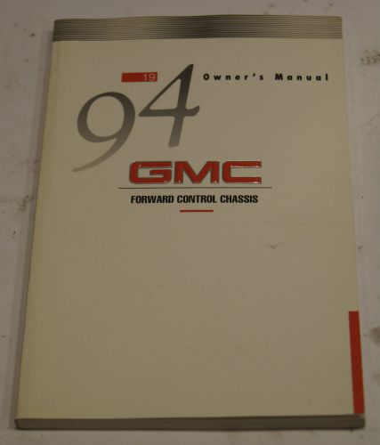 1994 gmc forward control chassis truck owner&#039;s manual  book