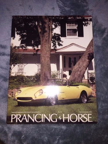 Ferrari owners club of america prancing horse #95 2nd quarter 1990 magazine