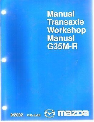 Mazda g35m-r manual transaxle repair manual thru 2002