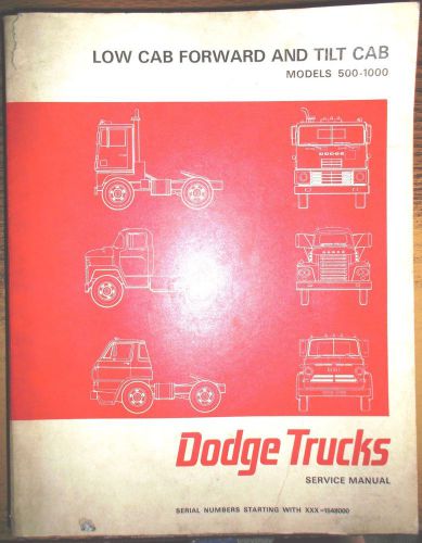 1966 dodge trucks low cab forward &amp; tilt cab service shop repair manual 66 oem