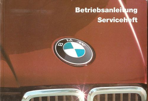 German 1985 bmw 316 318i 320i 325e, 325i 324d owner&#039;s manual german version