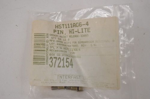 Qty. 12 bombardier hst111ag6-4 hi-lok hi-lite pin rivet learjet challenger