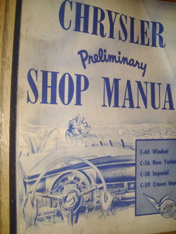 1953 chrysler early shop manual / preliminary shop book / nice original