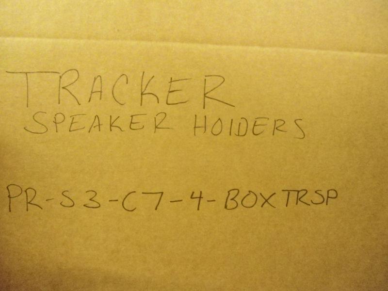 TRACKER #49295 SPEAKER HOLDER, STARBOARD MARINE 13.5
