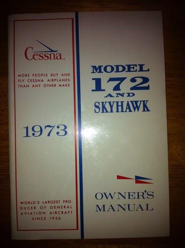 Cessna 1973 model 172 and skyhawk owners manual