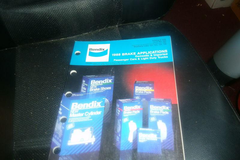 Find 1988 BENDIX CAR AND LIGHT TRUCK BRAKE PARTS APPLICATIONS AND PART