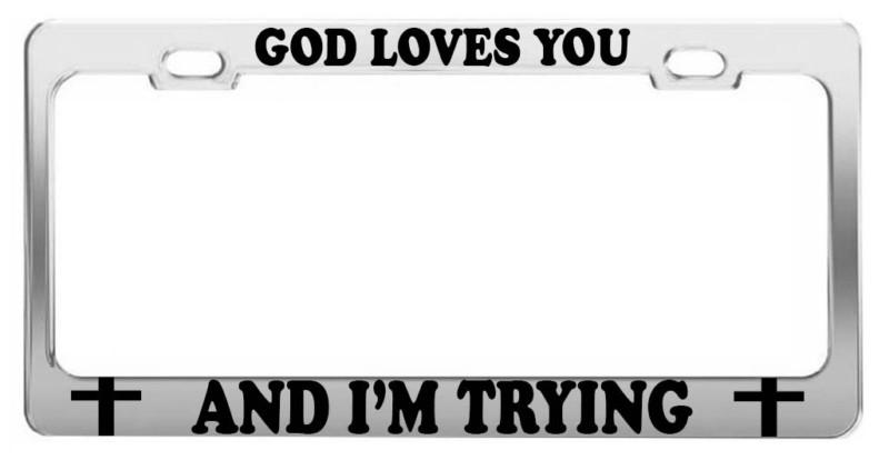 God loves you car accessories chrome steel tag license plate frame