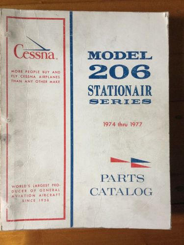Cessna model 206 stationair series parts catalog 1974 thru 1977