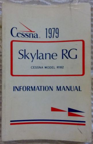 Used cessna aircraft information manual – 1979 model r182, skylane rg