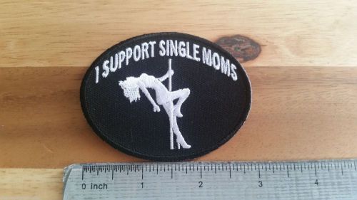 Embroidered iron or sew on cloth biker vest patch ~ i support single moms